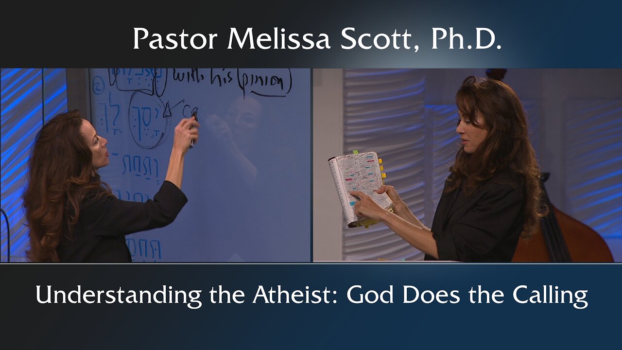 Understanding the Atheist: God Does the Calling