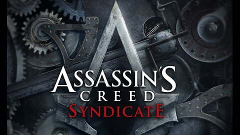 LIVE!! Streaming AC Syndicate till the morning! Long weekend baby.