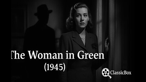 The Scarlet Claw (1945) - Basil Rathbone as Sherlock Holmes | Full Movie | Classic Mystery & Noir