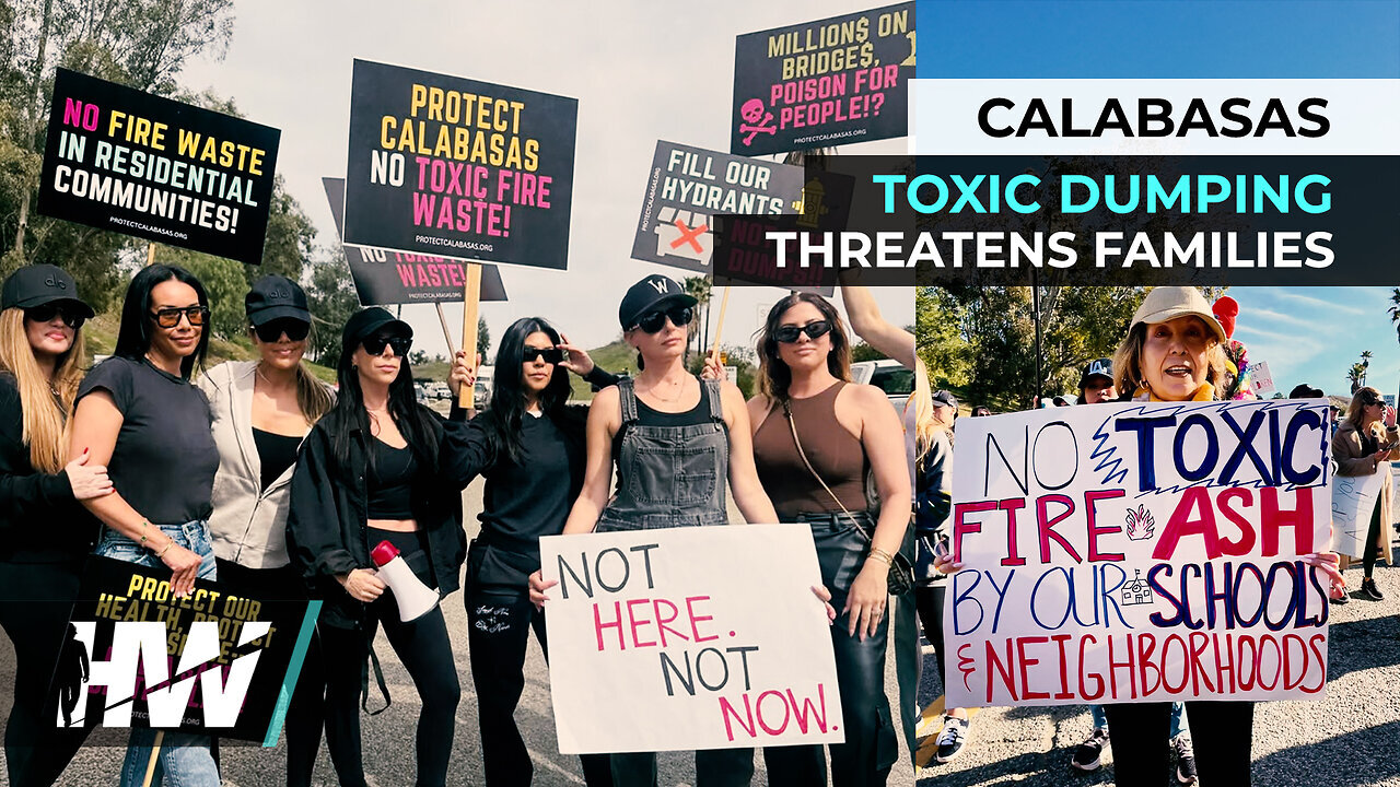 CALABASAS TOXIC DUMPING THREATENS FAMILIES | Del Bigtree
