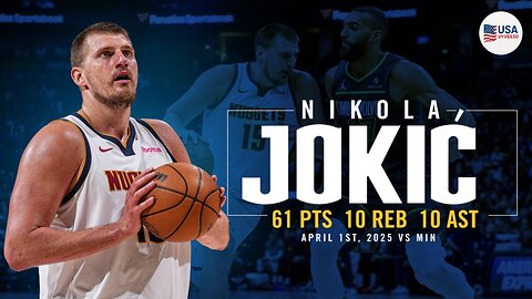 Nikola Jokic Scores 61 in Historic Triple-Double vs Timberwolves