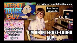 God Hates Cowards Keyboard Warrior Internet Tough Guy Modern Marriage Women Ryan Messano Victor Hugo