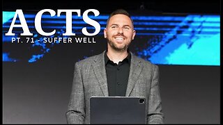 Acts Pt. 71 | Stop Being A BETA! Suffer Well | Pastor Jackson Lahmeyer