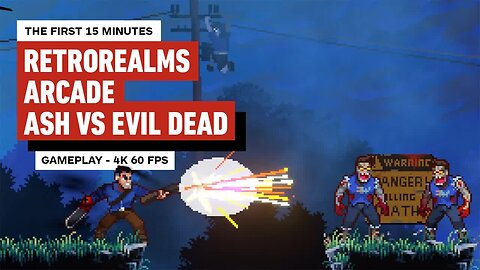 RetroRealms Arcade - Ash vs. Evil Dead - The First 15 Minutes of Gameplay