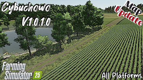 Map Update | Cybuchowo | V.1.0.1.0 | Farming Simulator 25