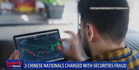 2 CHINESE NATIONALS CHARGED WITH SECURITIES FRAUD