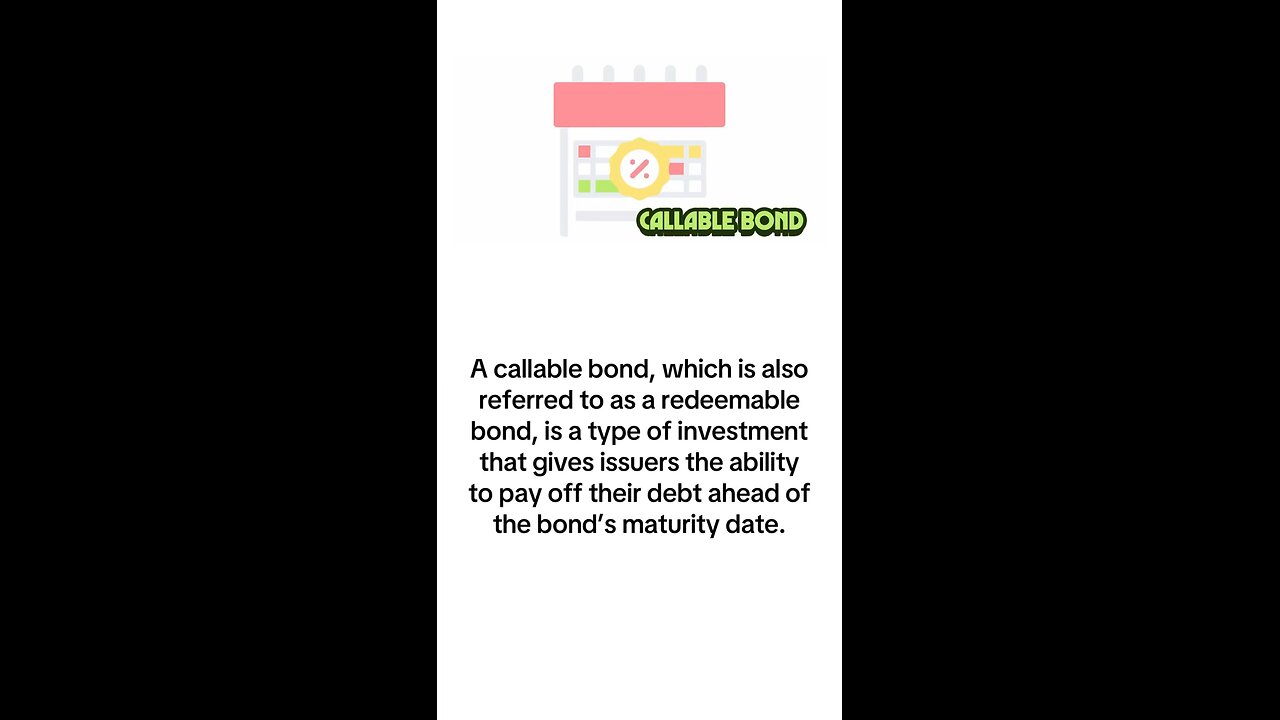 What is Callable Bond?