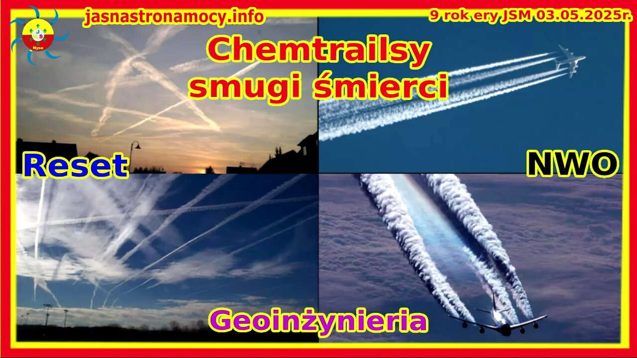 Chemtrailsy smugi śmierci Reset NWO Geoinżynieria