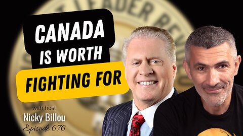 TTLR EP676: Wayne Allyn Root - Canada Is Worth Fighting For