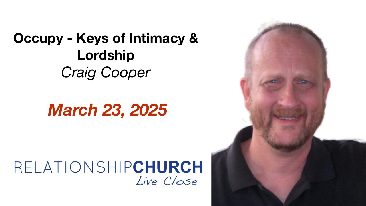 Occupy - Keys of Intimacy and Lordship