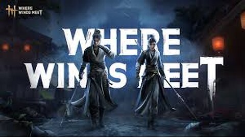 Where Winds Meet - exploring