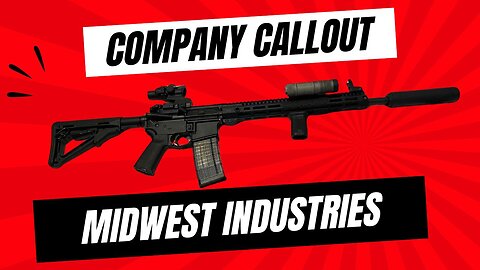 Company Callout: Midwest Industries