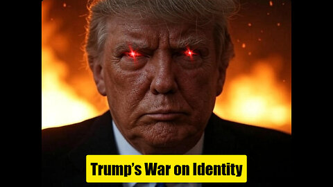 Trump vs. Identity