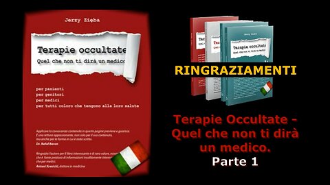 Terapie occultate parte 3 Ringraziamenti