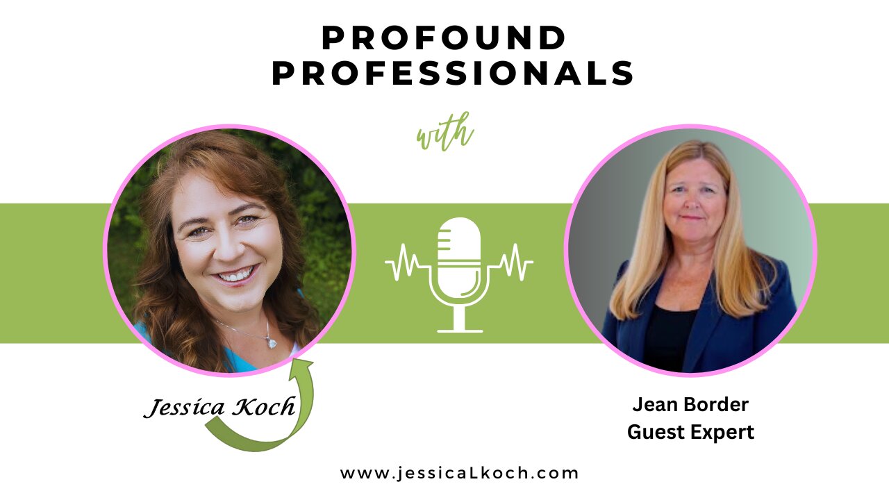 Profound Professionals Interview with Jean Border