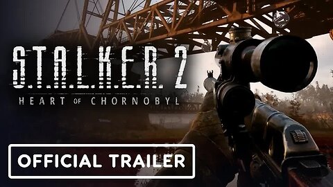 Stalker 2 - Heart of Chornobyl - Official New Release Date Trailer