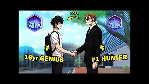 He Copies the Skills of Any Hunter with a Single Touch! - Manhwa Recap