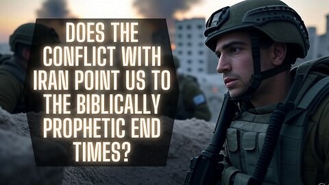 How War in the Middle East May Lead to the Gog of Magog Prophecy | TSR 412