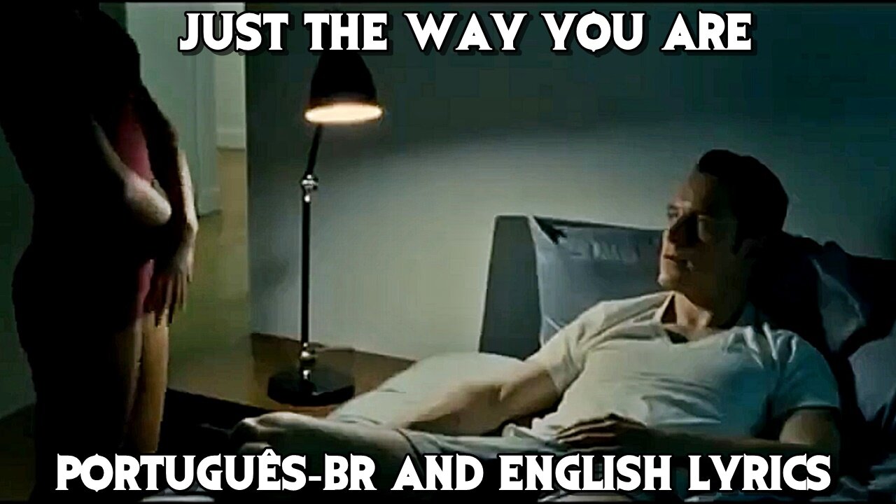 Billy Joel - Just The Way You Are - Legendado and Lyrics