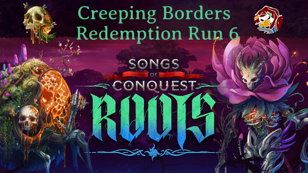 Roots - Creeping Borders Redemption Run 6