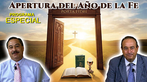 Apertura del Año de la Fe - Guillermo Dellamary y Jaime Hernández