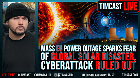 Mass EU Power Outage Sparks Fear Of GLOBAL SOLAR DISASTER, Cyberattack RULED OUT