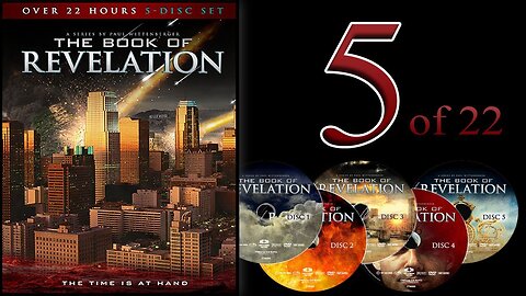 The Book of Revelation_ Chapter 5 of 22