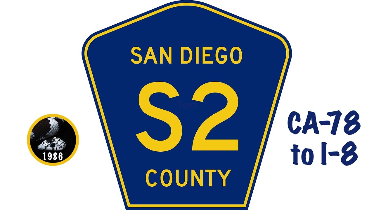 Driving San Diego County Route S2