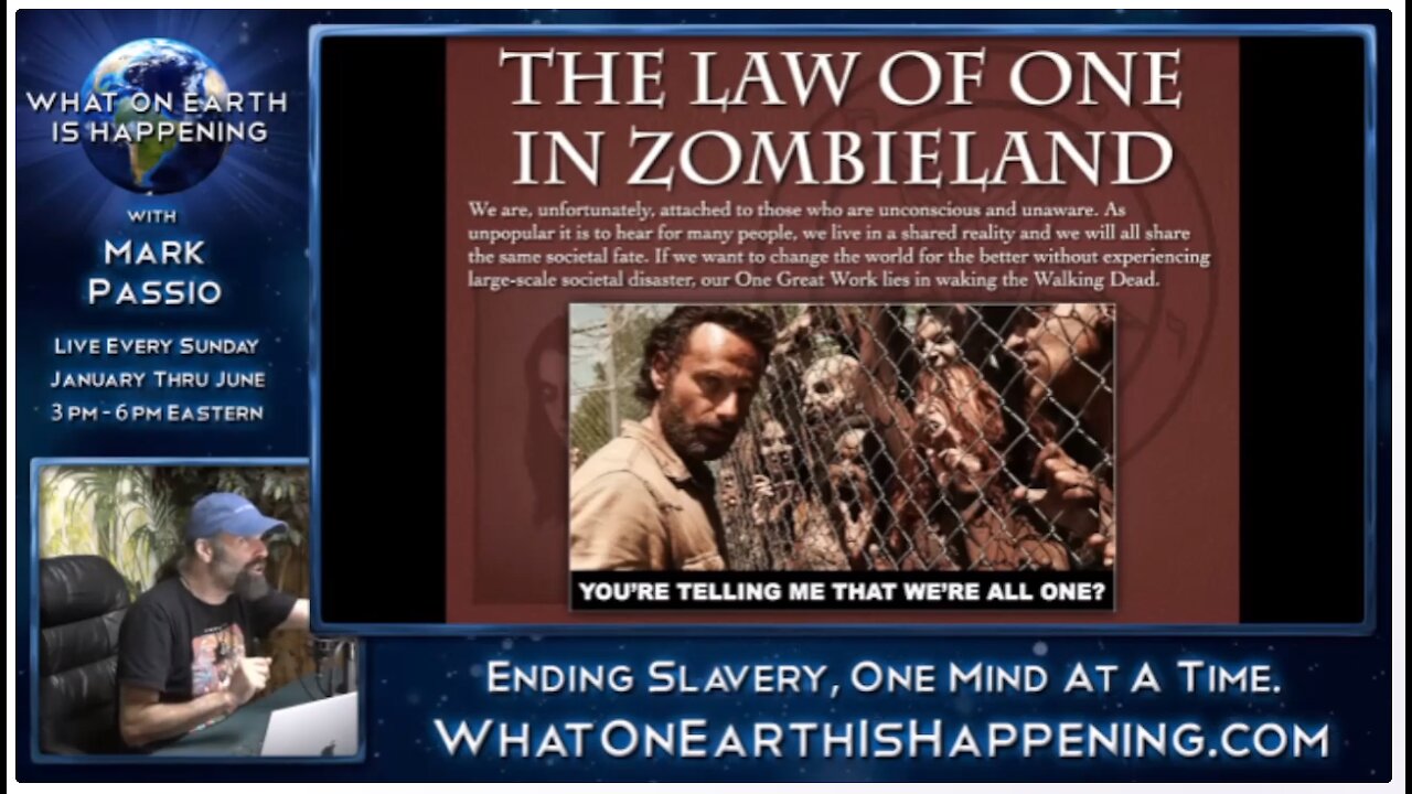 The Law of One in Zombieland with Mark Passio