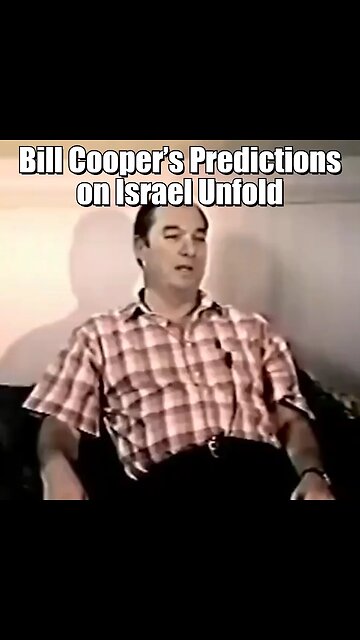 (1992) Bill Cooper “Israel was created as the instrument to bring about the battle of Armageddon & the fulfillment of prophecy”