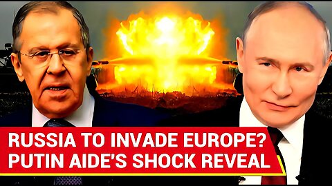 Russia To Invade Europe? Putin Aide Lavrov Reveals 'REAL PLAN' For First Time | Big Message To NATO