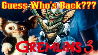 Gremlins 3 Is COMING With OG Crew Confirms Warner Bros! Steven Spielberg Chris Columbus RETURNS!