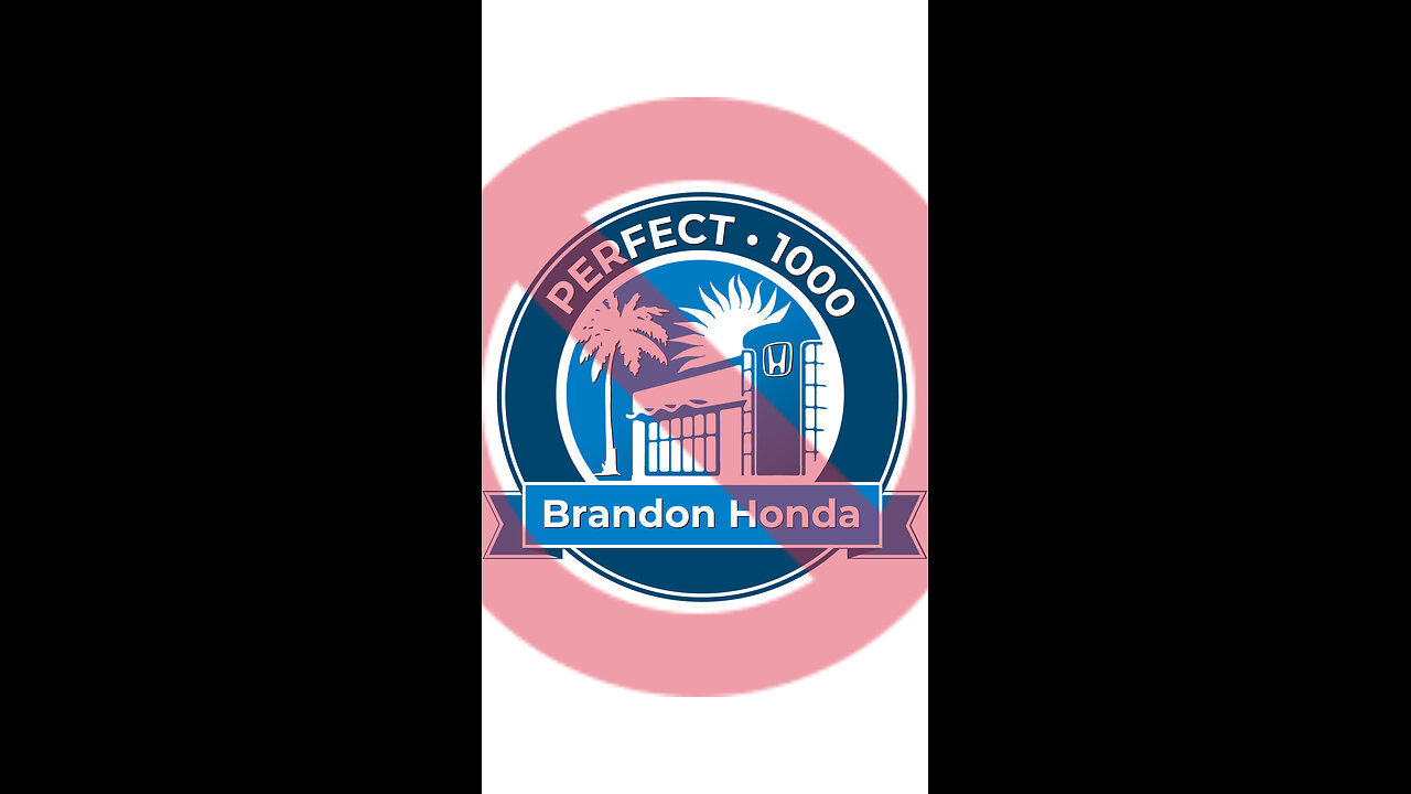 Brandon Honda of Tampa FL Bad experience
