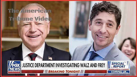DOJ Begins Criminal Investigation into Gov. Tim Walz, Mayor Jacob Frey Over ICE Obstruction