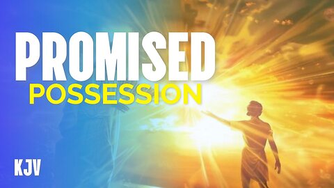 God's Promised Possession: The Tribes' Request