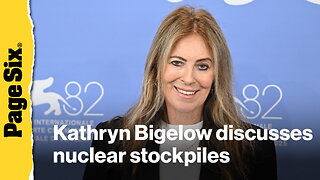 Watch 'House of Dynamite' director Kathryn Bigelow discuss the explosive reality of nuclear stockpiles