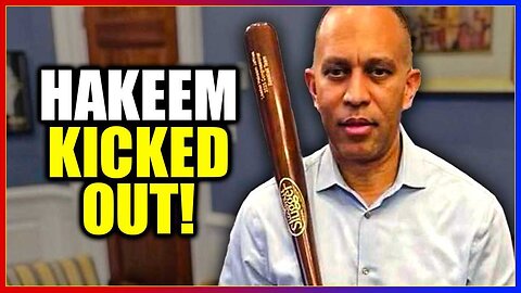 Hakeem Jeffries Gets KICKED OUT of The Democrat Party!!!