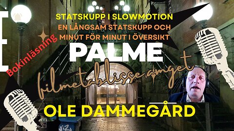 Palmemordet. En långsam statskupp och minut för minut översiktligt.
