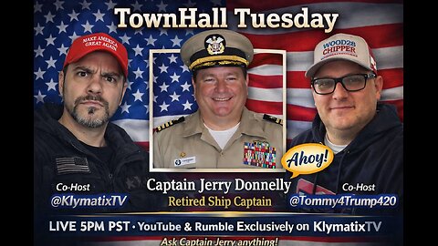 LIVE - TOWNHALL TUESDAY - CAPTAIN JERRY DONNELLY