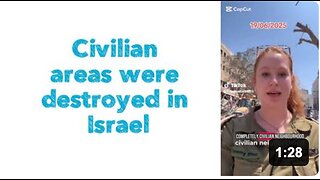 Civilian areas were destroyed in Israel