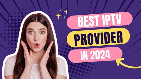 Best IPTV Service Provider