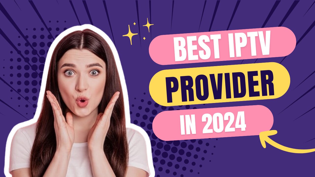 Best IPTV Service Provider