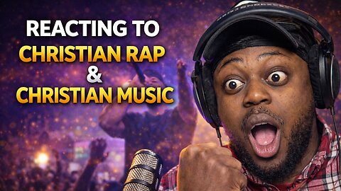 Reacting To Christian Rap & Christian Music... Ep 2