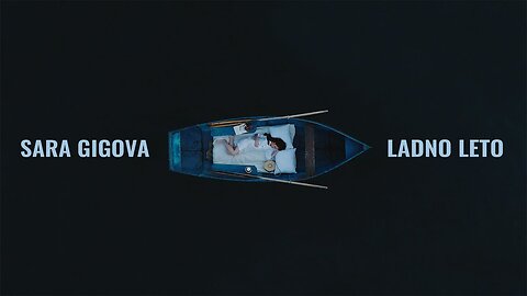 SARA GIGOVA - LADNO LETO (Official video)