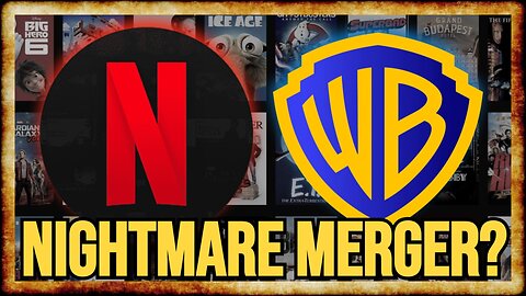 Netflix Moves To ACQUIRE Warner Brothers in GAME CHANGING Deal