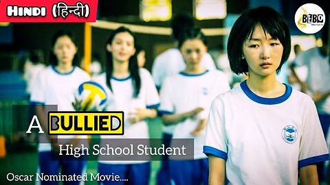Better Days (2019) Chinese movie Explained in Hindi (हिन्दी में) The Love Story