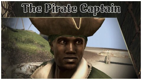 Assassin's Creed IV: Black Flag - The Pirate Captain
