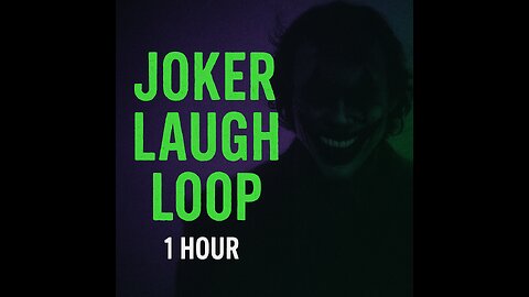 Joker Laughing Loop | Creepy Laugh Sound | 1 Hour | cool_sounds_on_repeat
