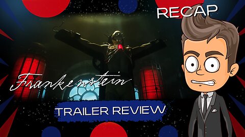Frankenstein 2025 Teaser Trailer Animated Review