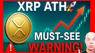 XRP Price Hits All‑Time High! Urgent Warning—Watch Now or Risk a Costly Mistake